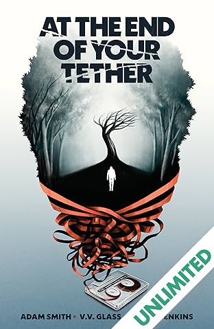 At the End of Your Tether